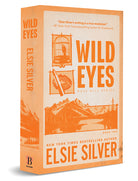 Wild Eyes (Deluxe Edition) by Elsie Silver — paperback cover